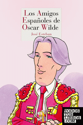 Los amigos españoles de Oscar Wilde