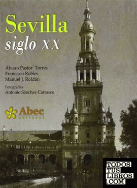 Sevilla siglo XX