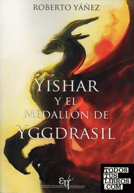 Yishar y el medallón de Yggdrasil