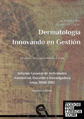 Dermatología. Innovando en Gestión
