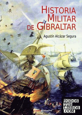 Historia Militar de Gibraltar