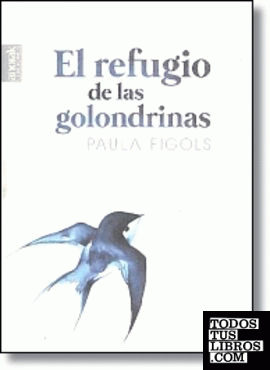 EL REFUGIO DE LA GOLONDRINAS