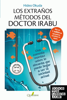 Los extraños métodos del doctor Irabu