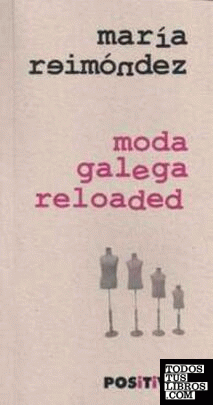 Moda galega reloaded