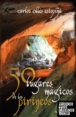 50 lugares mágicos de los Pirineos