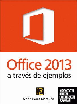 Office 2013 a través de ejemplos