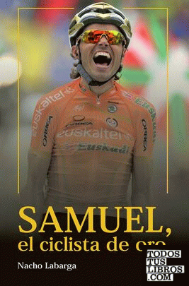 Samuel, el ciclista de oro.