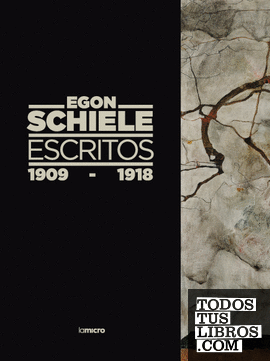 Escritos, 1909-1918. Egon Schiele