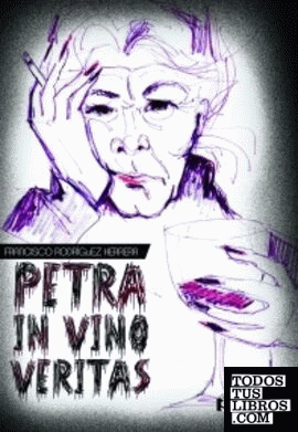 Petra, in vino veritas