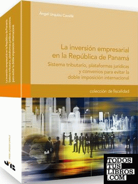 La inversión empresarial en la República de Panamá.