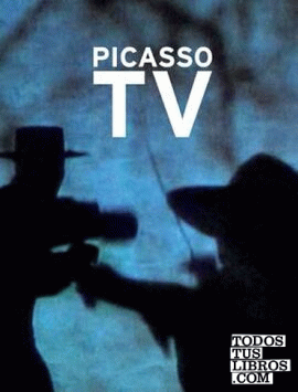 Picasso TV = Picasso Sieht Fern¡