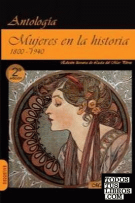 Mujeres en la historia. 1800-1940.