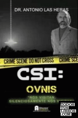 CSI OVNIS: Lo que vieron los astronautas