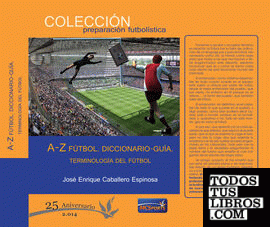 A-Z fútbol. Diccionario-Guía