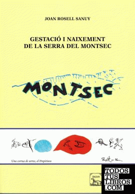 Gestació i naixement de la serra del Montsec.