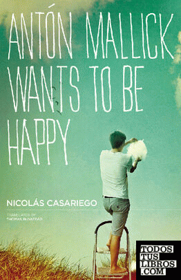 Antón Mallick Wants to Be Happy