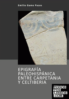 Epigrafía paleohispánica entre Carpetania y Celtiberia