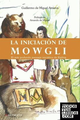La iniciación de Mowgli