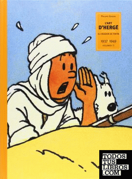 L'Art d'Hergé. El creador de Tintín 2