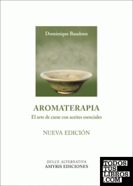 Aromaterapia - Nueva Edición