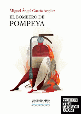El bombero de Pompeya
