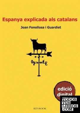 Espanya explicada als catalans