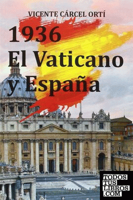 1936. El Vaticano y España