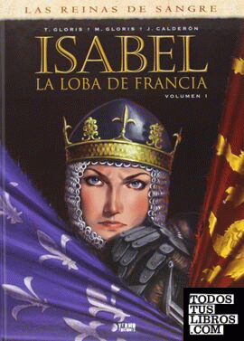 Isabel, la loba de Francia 1
