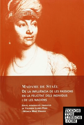De la influència de les passions en la felicitat dels individus i de les nacions