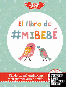 El libro de #MiBebé