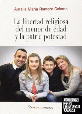 La libertad religiosa del menor de edad y la patria potestad