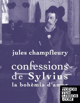 Confessions de Sylvius: la bohèmia d'amor