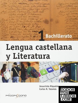 Lengua y literatura castellana 1º bachillerato