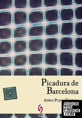 Picadura de Barcelona