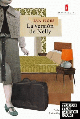 La version de Nelly – Eva Figes  978849425652