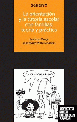 La orientación y la tutoría escolar con familias: teoría y práctica