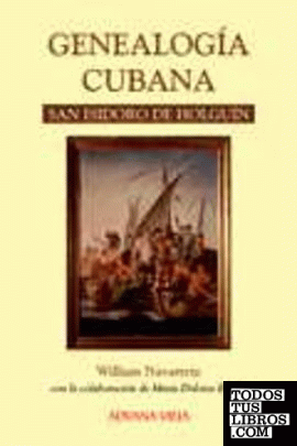 Genealogía cubana: San Isidoro de Holguín