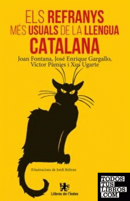 Els refranys més usuals de la llengua catalana