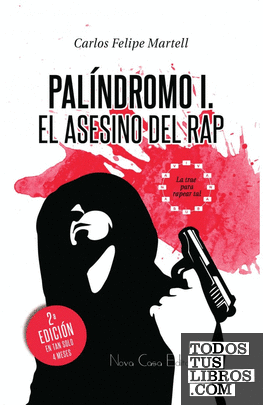 Palíndromo I: El asesino del rap