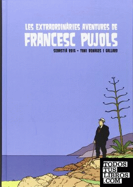 Les extraordinàries aventures de Francesc Pujols