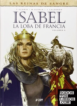 Isabel: La loba de Francia