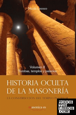 Historia oculta de la masonería II