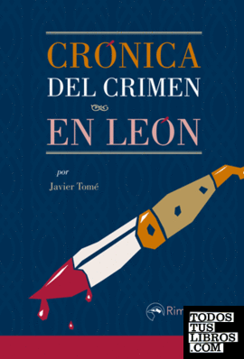 Crónica del crimen en León