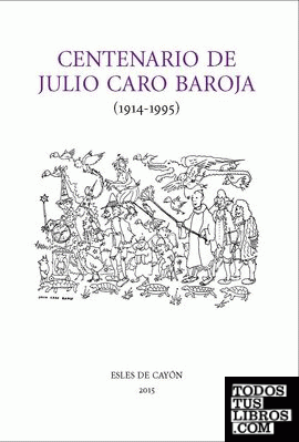 Centenario de Julio Caro Baroja
