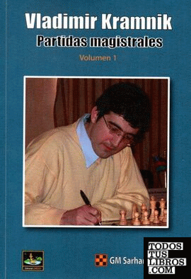 VLADIMIR KRAMNIK PARTIDAS MAGISTRALES VOLUMEN 1