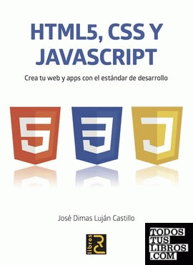 HTML 5, JavaScript y CSS.