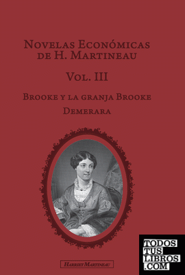 Novelas Económicas de H. Martineau. Vol.III