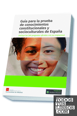 Guía para la prueba de conocimientos constitucionales y socioculturales de España