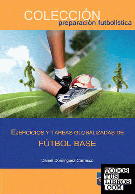 Ejercicios y tareas globalizadas de fútbol base