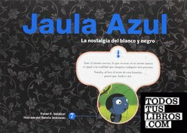 Jaula Azul (Serie Azul 7 de 8)
